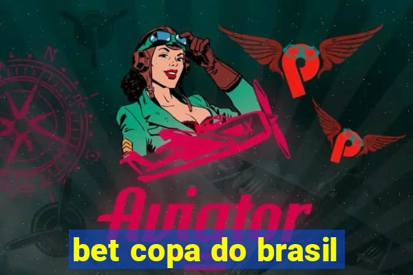 bet copa do brasil